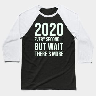 New Years Party Funny New Year 2020 2021 Sarcastic Sarcasm Baseball T-Shirt